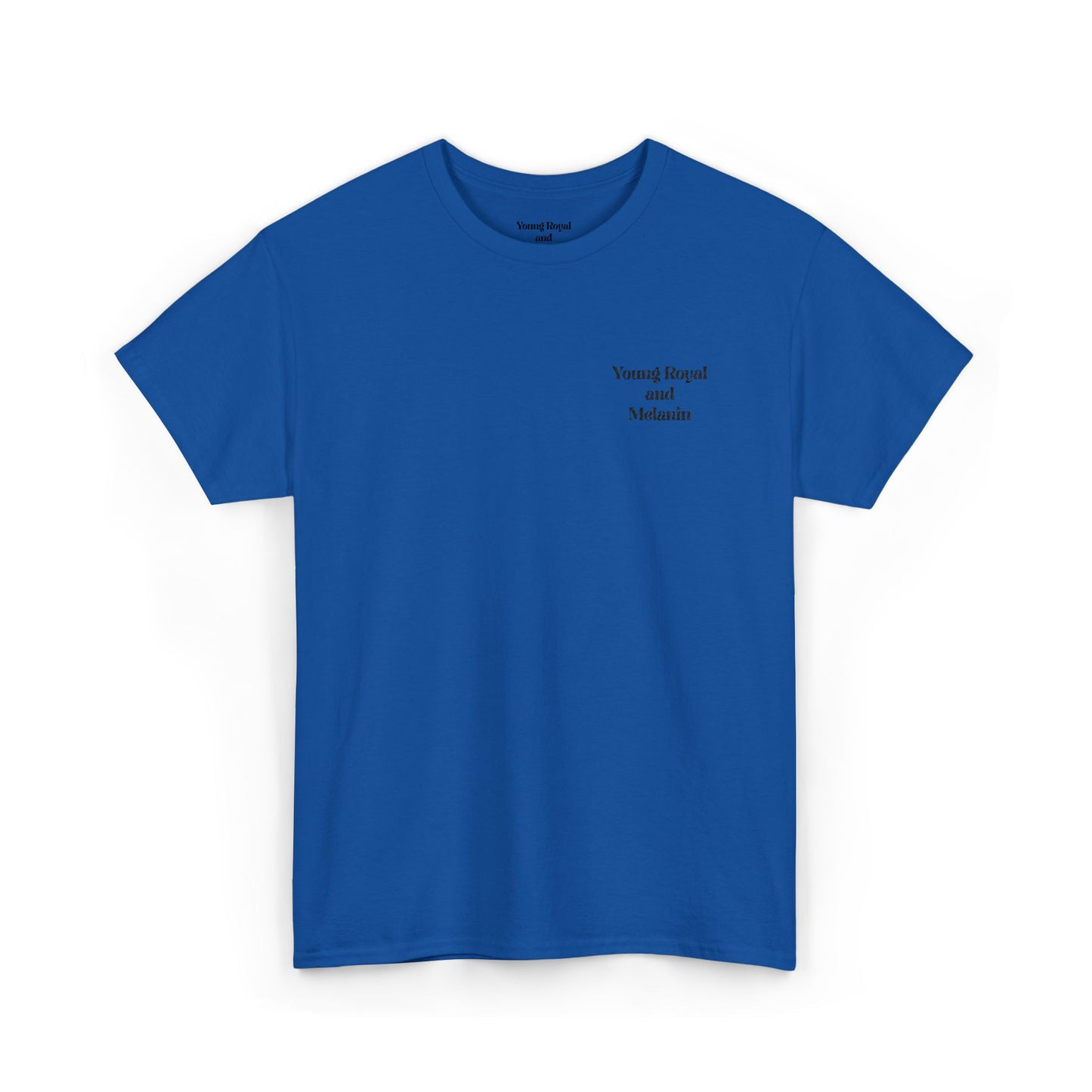 Unisex Heavy Cotton Tee with 'Young Royal and Melanin"