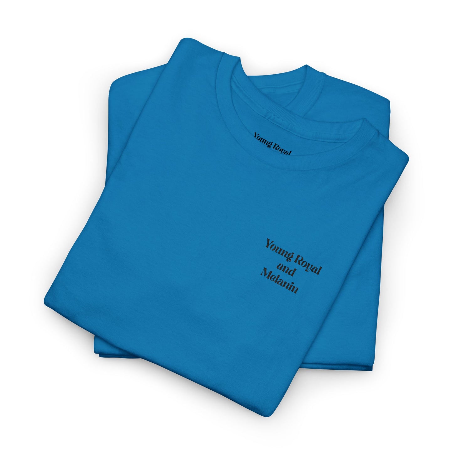 Unisex Heavy Cotton Tee with 'Young Royal and Melanin"