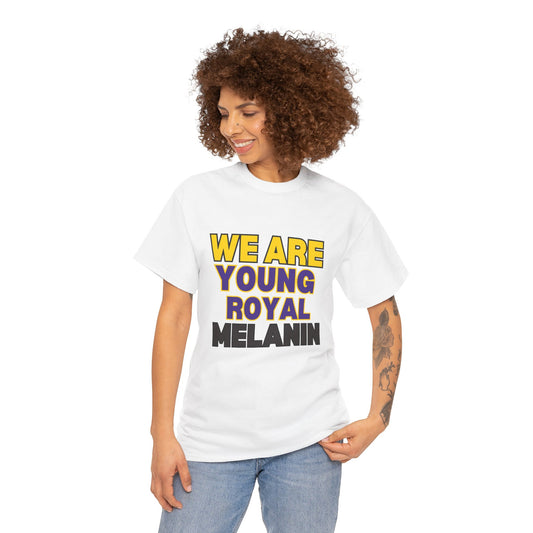 "We are Young Royal Melanin"